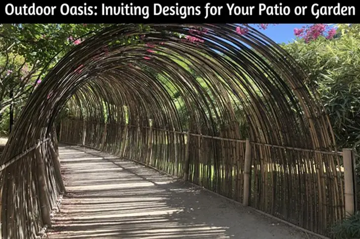 Outdoor Oasis: Inviting Designs for Your Patio or Garden